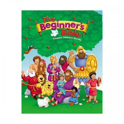 The Beginner's Bible : Timeless Children's Stories (Hardcover)