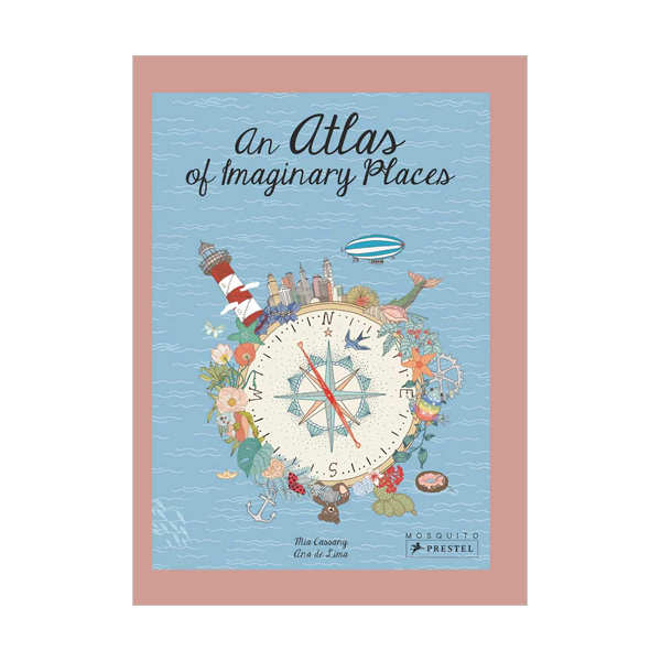 An Atlas of Imaginary Places (Hardcover, 영국판)