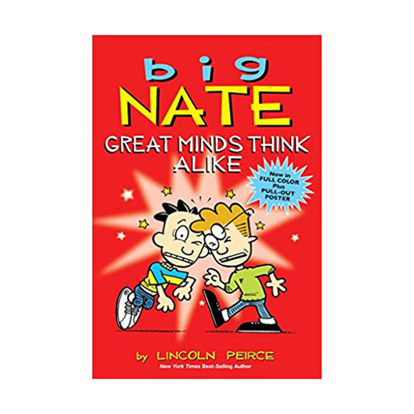 Big Nate #08 : Great Minds Think Alike : Color Edition