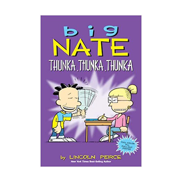 Big Nate #14 : Thunka, Thunka, Thunka : Color Edition