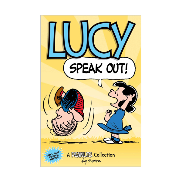 Peanuts Kids #12 : Lucy : Speak Out! (Paperback,풀컬러)