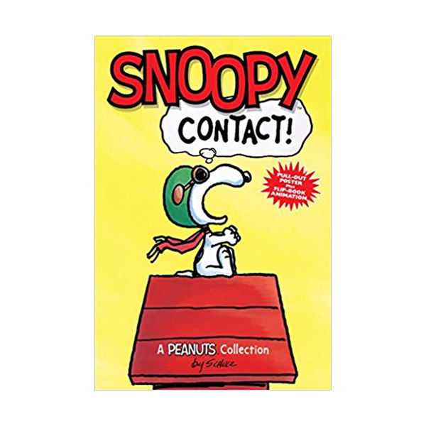 Peanuts Kids #05 : Snoopy : Contact! : A Peanuts Collection (Paperback)