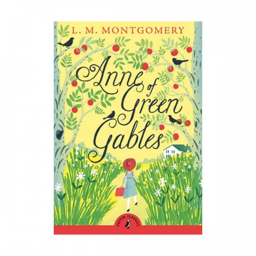   Puffin Classics : Anne of Green Gables : Ӹ 