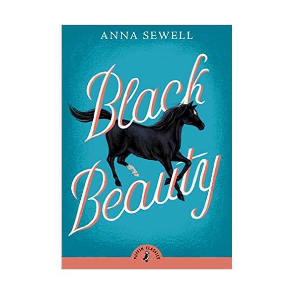 Puffin Classics : Black Beauty