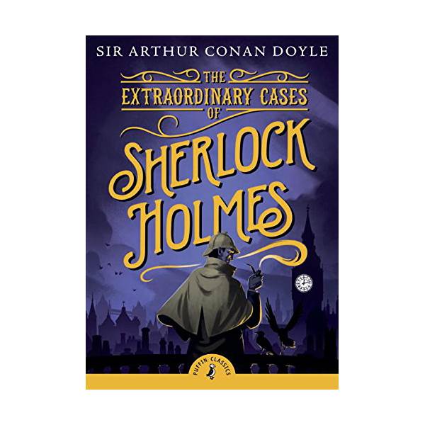  Puffin Classics : The Extraordinary Cases of Sherlock Holmes (Paperback, 영국판)