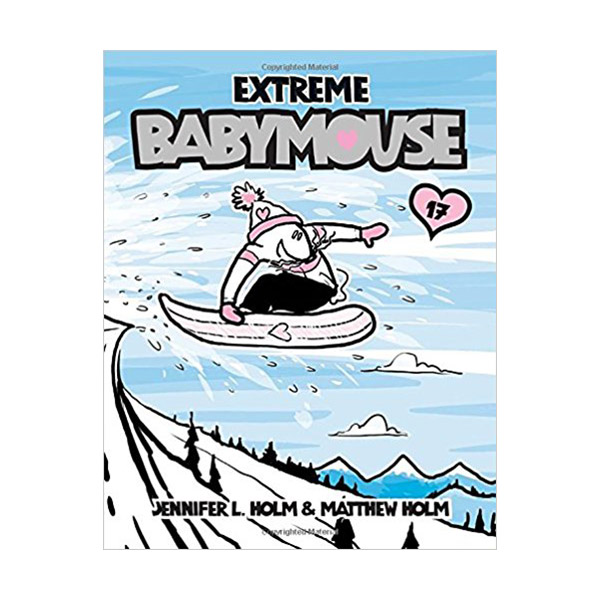 Babymouse #17 : Extreme Babymouse