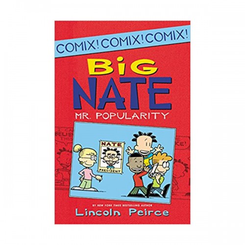 Big Nate Comix #04 : Mr. Popularity : Color Edition