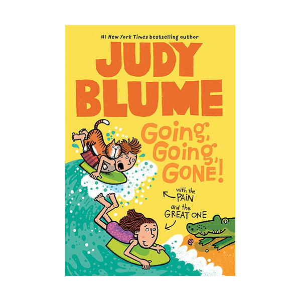 Judy Blume : Going, Going, Gone! with the Pain and the Great One #03 (Paperback)