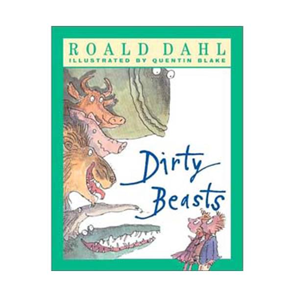Roald Dahl : Dirty Beasts (Paperback)