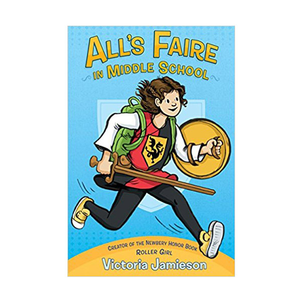   All's Faire in Middle School