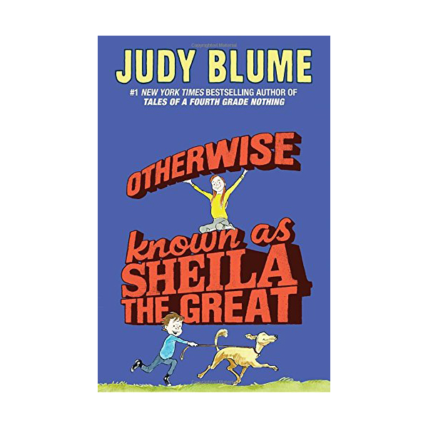Judy Blume : Otherwise Known as Sheila the Great (Paperback)