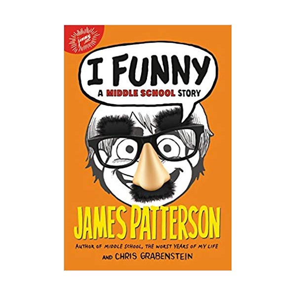 I Funny #01 : A Middle School Story