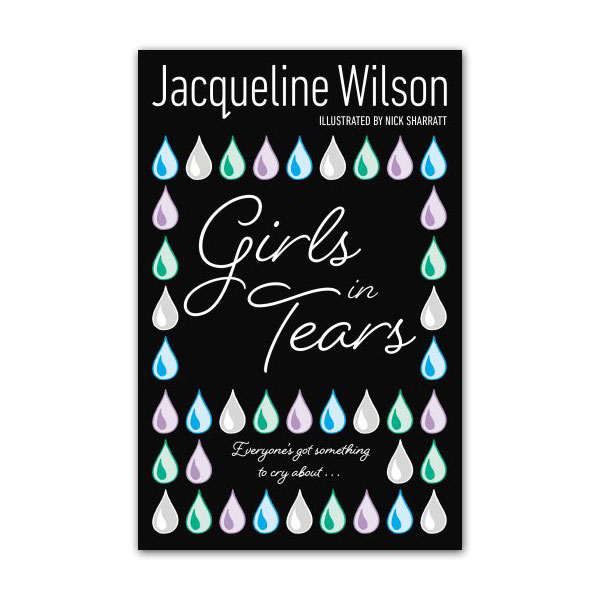 Jacqueline Wilson Teen : Girls in Tears (Paperback)