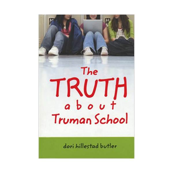The Truth about Truman School (Paperback)