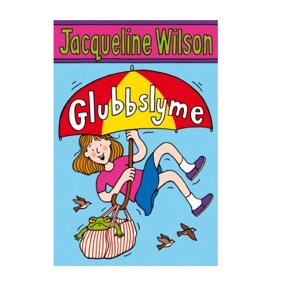 Jacqueline Wilson г : Glubbslyme