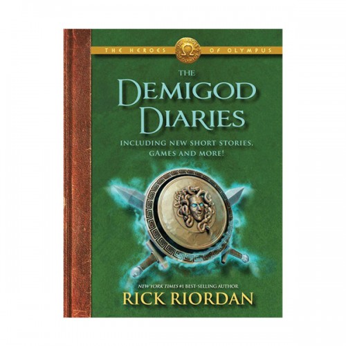 The Heroes of Olympus : The Demigod Diaries