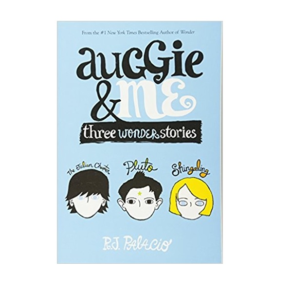 Auggie & Me : Three Wonder Stories (Paperback)