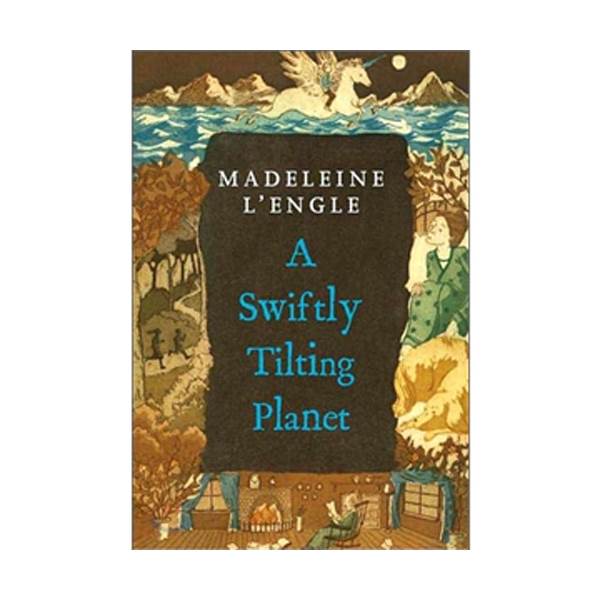 A Wrinkle in Time #03 : A Swiftly Tilting Planet (Paperback)
