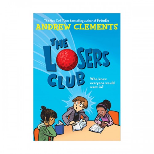Andrew Clements : The Losers Club (Paperback)