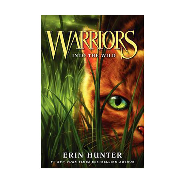 Warriors 1부 : The Prophecies Begin #01 : Into the Wild (Paperback)