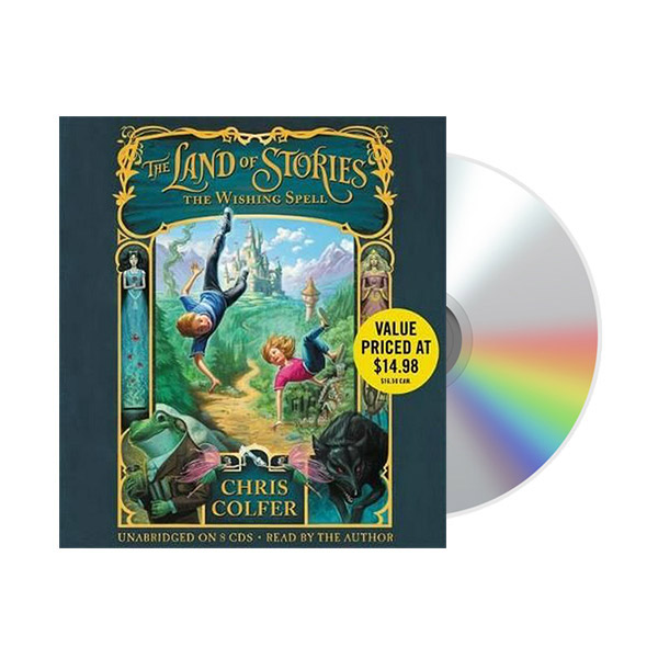 The Land of Stories #01 : The Wishing Spell (Unabridged, Audio CD)( )