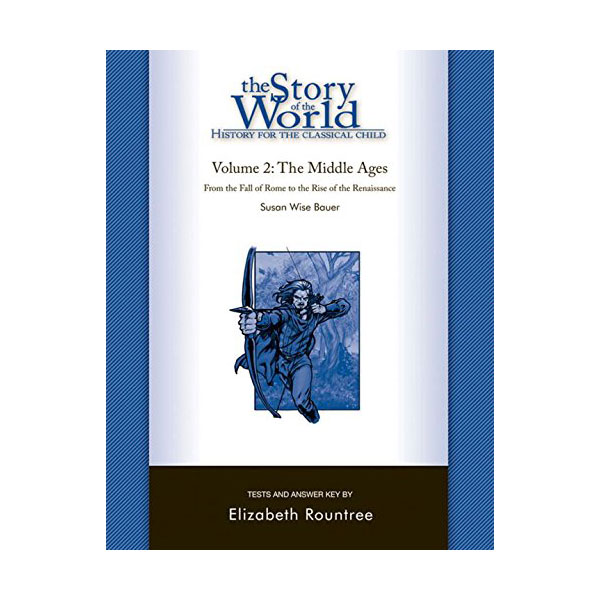 The Story of the World #02 : The Middle Ages (ũ, Paperback)