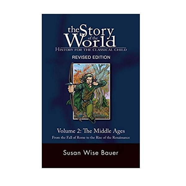 The Story of the World #02 : The Middle Ages (Paperback)