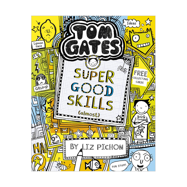 Tom Gates #10 : Super Good Skills (Almost...)