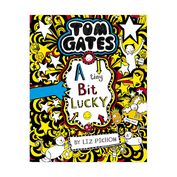 Tom Gates #07 : A Tiny Bit Lucky