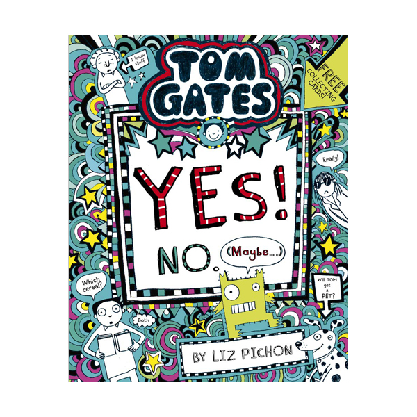 Tom Gates #08 : Tom Gates:Yes! No. (Maybe...)