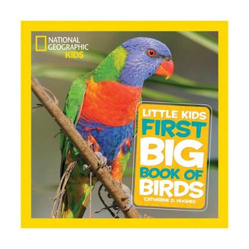[적립금 3배★]National Geographic Little Kids First Big Book of Birds (Hardcover)