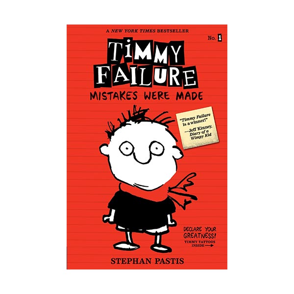 Timmy Failure #01 : Mistakes Were Made (Paperback)