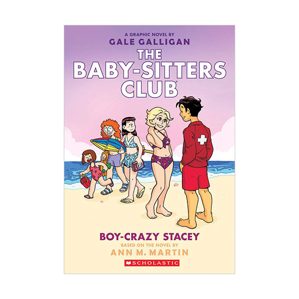 [ø] The Baby-Sitters Club Graphix #07 : Boy-Crazy Stacey (Paperback, Full-Color Edition)