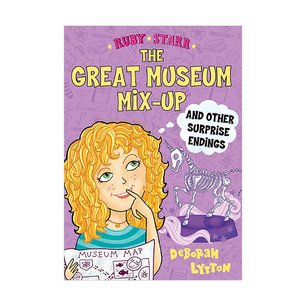 Ruby Starr #03 : The Great Museum Mix-Up and Other Surprise Endings