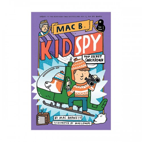 Mac B. Kid Spy #03 : Top Secret Smackdown (Hardcover)