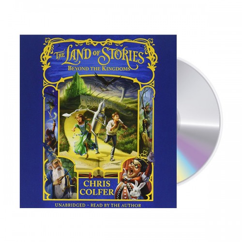 The Land of Stories #04 : Beyond the Kingdoms (Unabridged, Audio CD)(도서미포함)