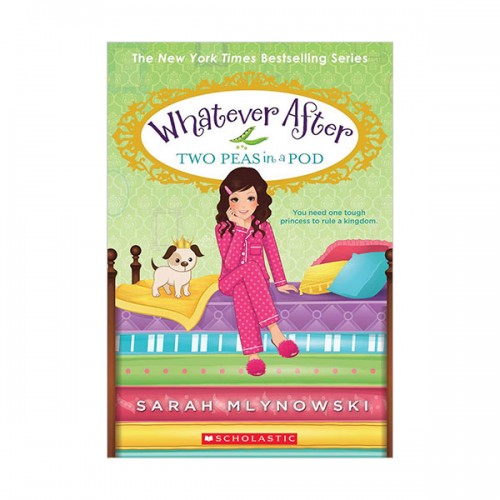 Whatever After #11 : Two Peas in a Pod