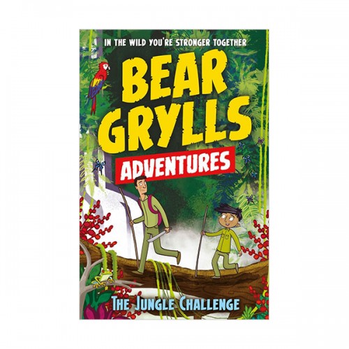 A Bear Grylls Adventure #03 : The Jungle Challenge (Paperback, )