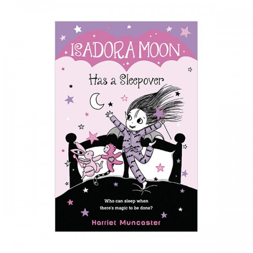 Isadora Moon #07 : Has a Sleepover