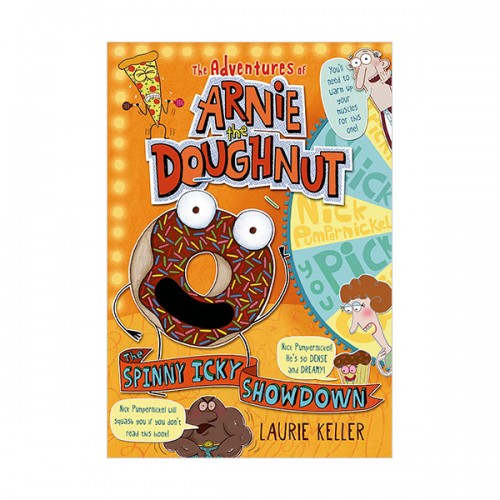 The Adventures of Arnie the Doughnut #03 : The Spinny Icky Showdown (Paperback)