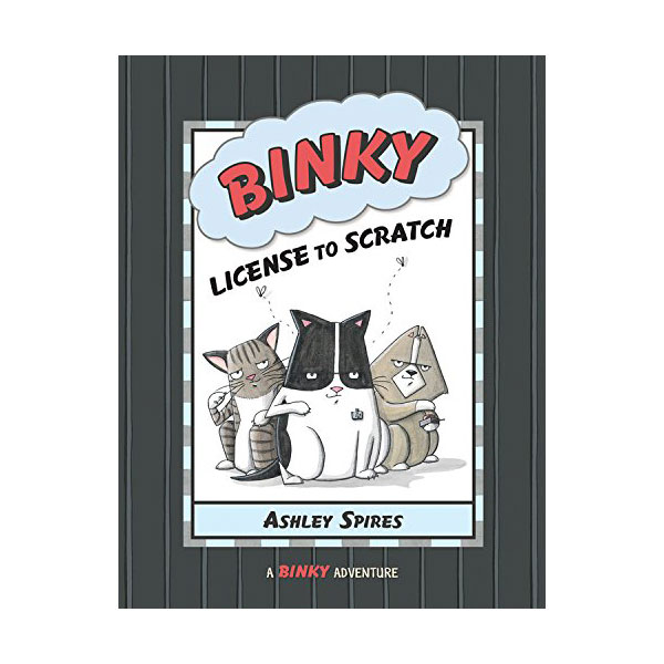 Binky Adventure : Binky : License to Scratch (Paperback)