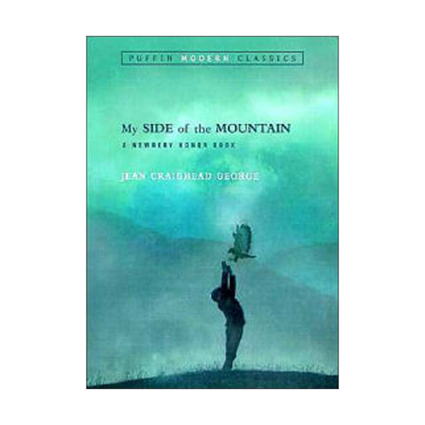 Puffin Modern Classics: My Side of the Mountain