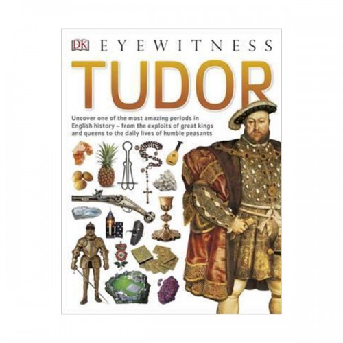 Eyewitness : Tudor