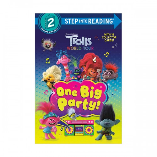 Step into Reading 2 : Trolls World Tour : One Big Party!