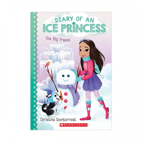 Diary of an Ice Princess #04 : The Big Freeze (Paperback)
