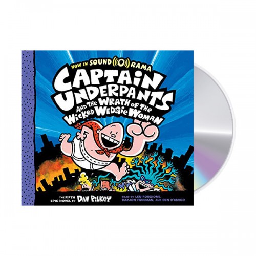  #05 : Captain Underpants and the Wrath of the Wicked Wedgie Woman
