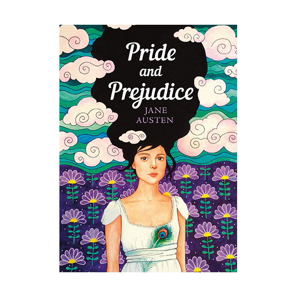 The Sisterhood Classics : Pride and Prejudice