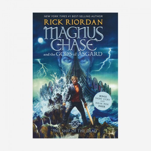 Magnus Chase and the Gods of Asgard #03 : The Ship Of The Dead