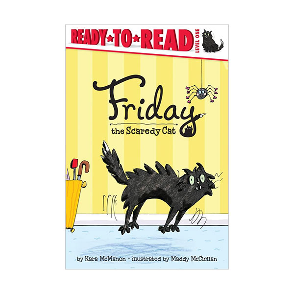 Friday the Scaredy Cat  Book by Kara McMahon, Maddy McClellan