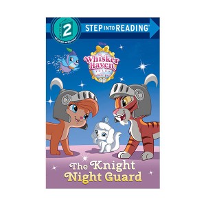 Step Into Reading 2ܰ : Disney Palace Pets : The Knight Night Guard